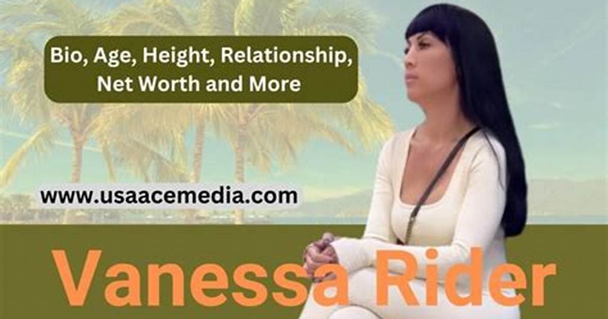 Discover the Intriguing World of Vanessa Rider on Wikipedia