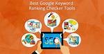 Instant Google Ranking Checker: Optimize Your Keywords for Success