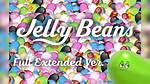 Jelly Beans Fucked: a Comprehensive Exploration
