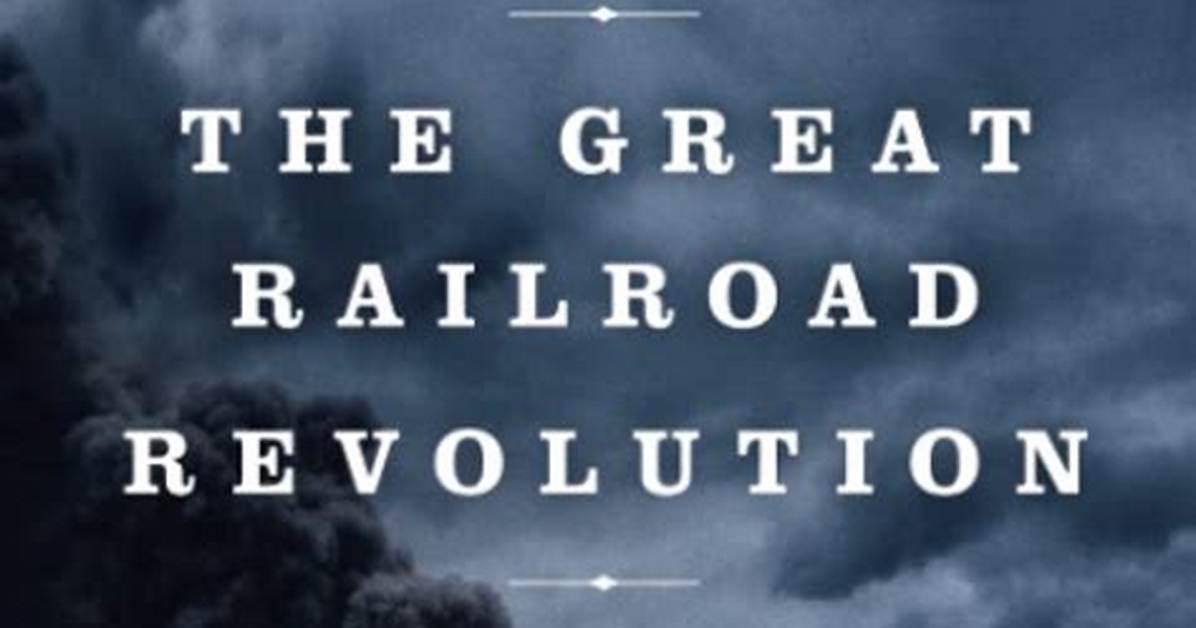Unlocking Railroad Revolution and Beyond